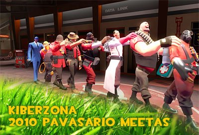 kiberzona team fortress 2 meetas 2010 pavasario