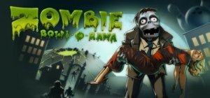 Zombie Bowl-O-rama